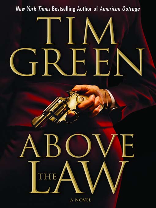 Title details for Above the Law by Tim Green - Wait list